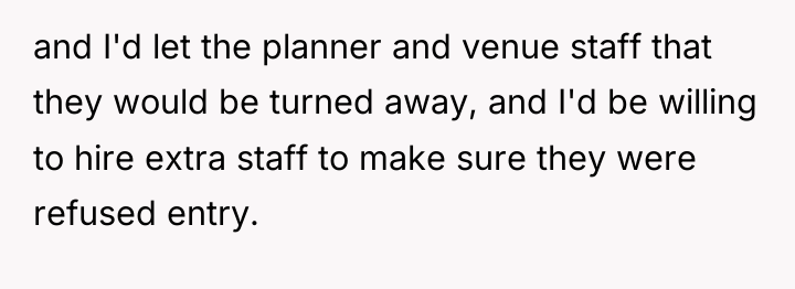 and I'd let the planner and venue staff that they...