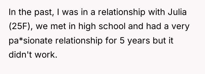 In the past, I was in a relationship with Julia...