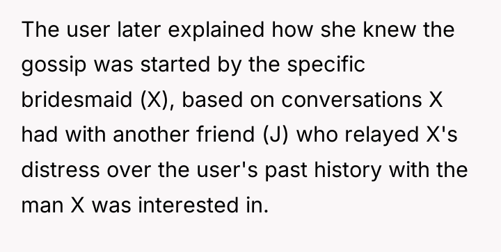The user later explained how she knew the gossip was...
