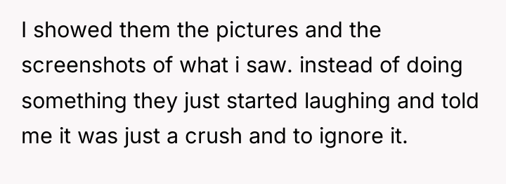 I showed them the pictures and the screenshots of what...