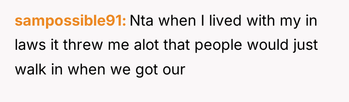 sampossible91 Nta when I lived with my in laws it...