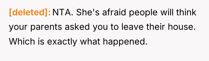 [deleted] NTA. She's afraid people will think your parents asked...