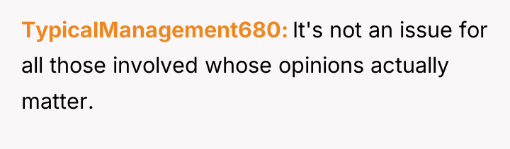 TypicalManagement680 It's not an issue for all those involved whose...