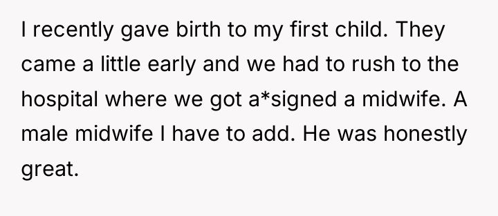 I recently gave birth to my first child. They came...