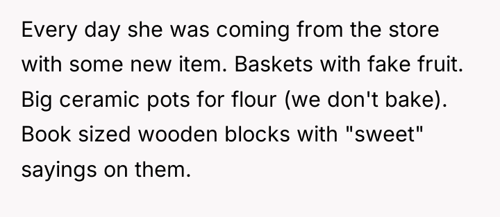 Every day she was coming from the store with some...