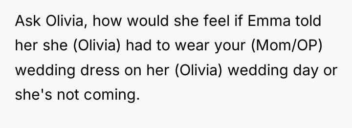 Ask Olivia, how would she feel if Emma told her...
