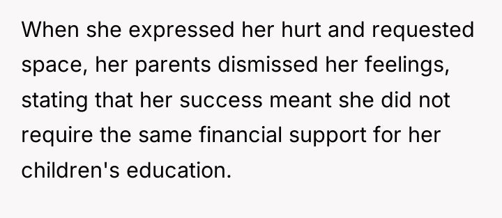 When she expressed her hurt and requested space, her parents...