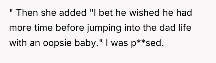 " Then she added "I bet he wished he had...