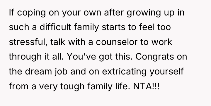 If coping on your own after growing up in such...