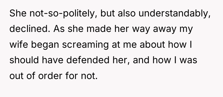 She not-so-politely, but also understandably, declined. As she made her...