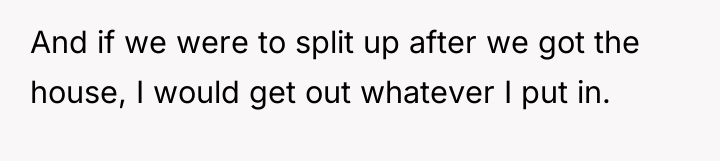 And if we were to split up after we got...