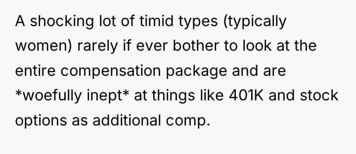 A shocking lot of timid types (typically women) rarely if...