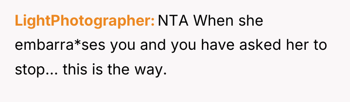 LightPhotographer NTA When she embarra*ses you and you have asked...