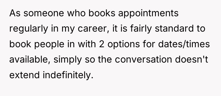 As someone who books appointments regularly in my career, it...