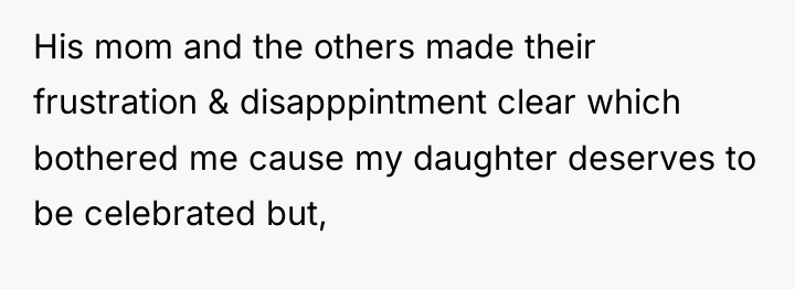 His mom and the others made their frustration & disapppintment...