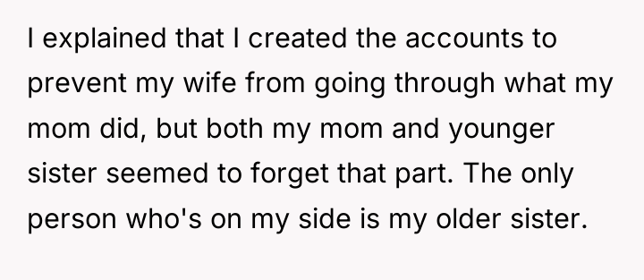 I explained that I created the accounts to prevent my...