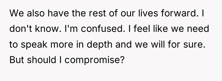 We also have the rest of our lives forward. I...