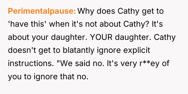 Perimentalpause Why does Cathy get to 'have this' when it's...