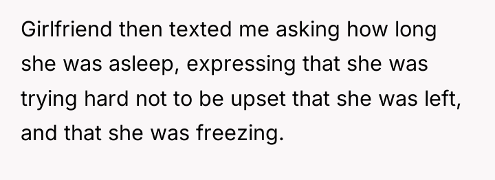 Girlfriend then texted me asking how long she was asleep,...