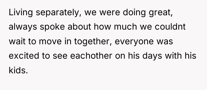 Living separately, we were doing great, always spoke about how...