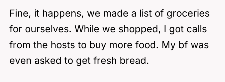 Fine, it happens, we made a list of groceries for...