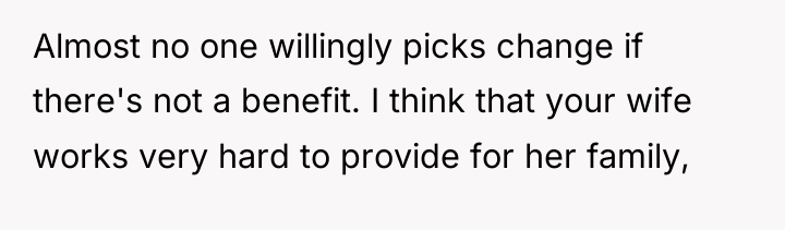 Almost no one willingly picks change if there's not a...