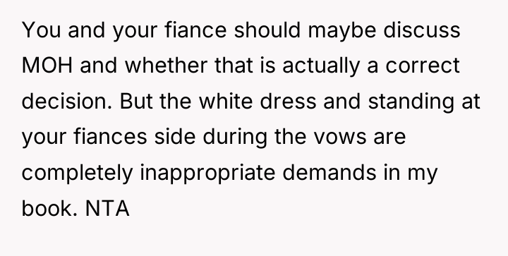 You and your fiance should maybe discuss MOH and whether...