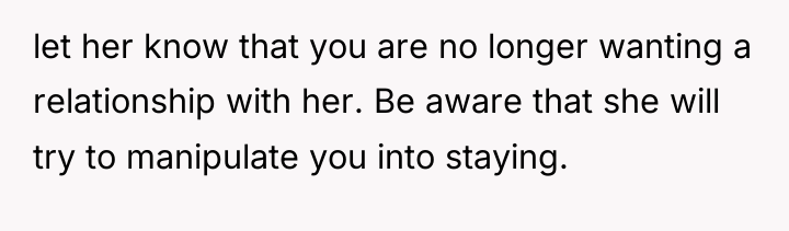 let her know that you are no longer wanting a...