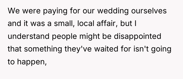 We were paying for our wedding ourselves and it was...