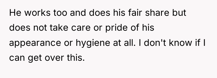 He works too and does his fair share but does...