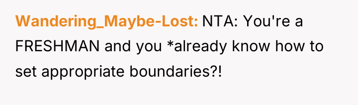 Wandering_Maybe-Lost NTA: You're a FRESHMAN and you *already know how...
