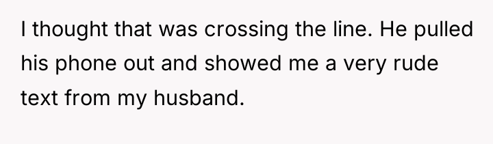 I thought that was crossing the line. He pulled his...