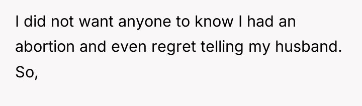 I did not want anyone to know I had an...