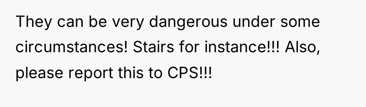 They can be very dangerous under some circumstances! Stairs for...