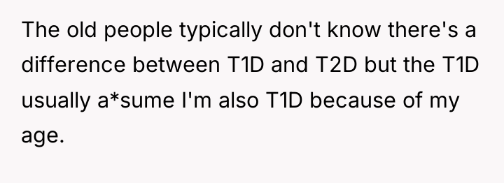The old people typically don't know there's a difference between...