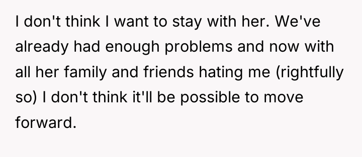 I don't think I want to stay with her. We've...