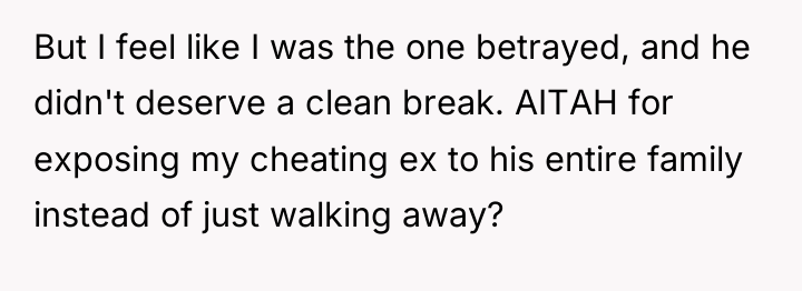 But I feel like I was the one betrayed, and...