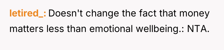 letired_ Doesn't change the fact that money matters less than...