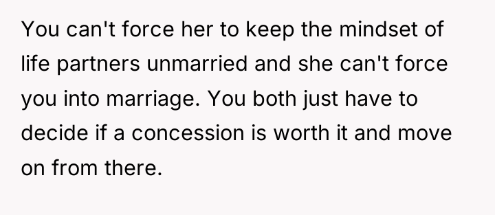 You can't force her to keep the mindset of life...
