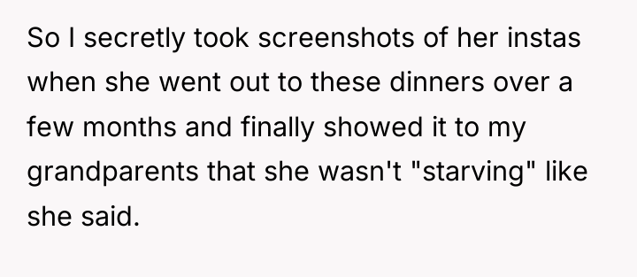 So I secretly took screenshots of her instas when she...