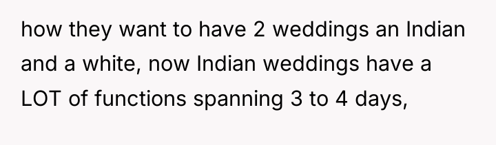 how they want to have 2 weddings an Indian and...