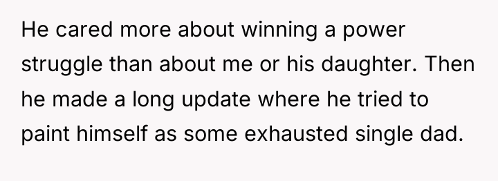 He cared more about winning a power struggle than about...