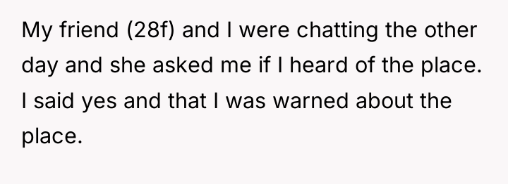 My friend (28f) and I were chatting the other day...