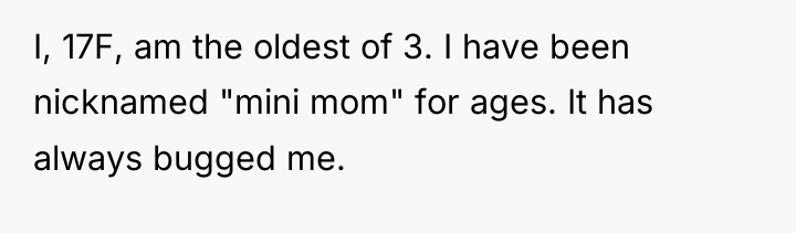 I, 17F, am the oldest of 3. I have been...