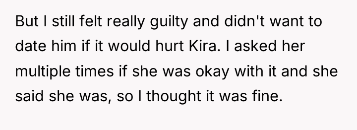 But I still felt really guilty and didn't want to...