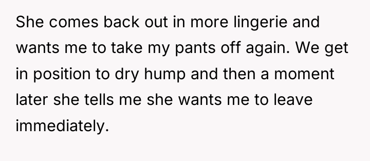 She comes back out in more lingerie and wants me...