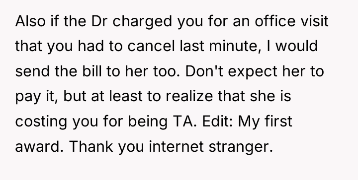 Also if the Dr charged you for an office visit...