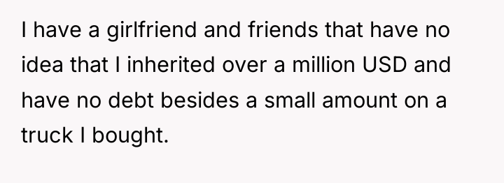 I have a girlfriend and friends that have no idea...
