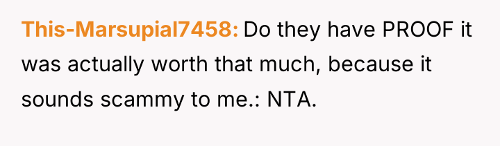 This-Marsupial7458 Do they have PROOF it was actually worth that...