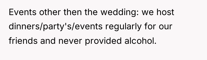 Events other then the wedding: we host dinners/party's/events regularly for...